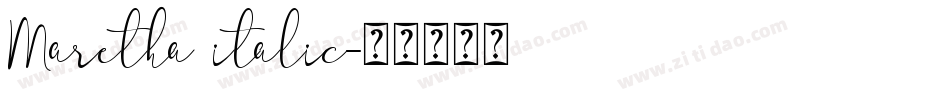 Maretha italic字体转换